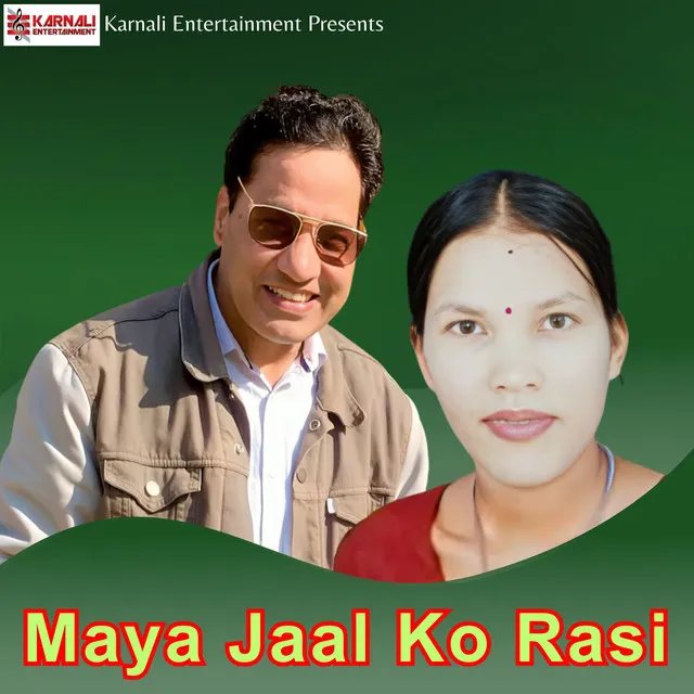 Maya Jaal Ko Rasi