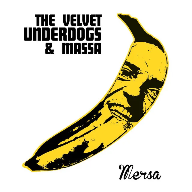 The Velvet Underdog & Massa