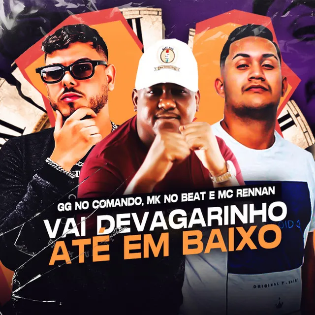 Vai de Vagarinho Até em Baixo