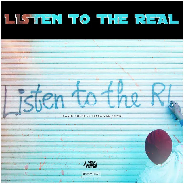 Listen to the Real