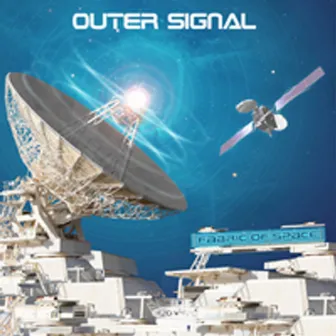 Fabric of Space by Outer Signal