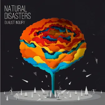 Natural Disasters by Dualist Inquiry