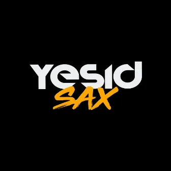 Que la Choke by Yesid Sax