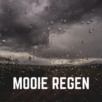 Mooie Regen by Geluiden van de Regen