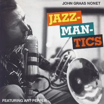 Jazzmantics by John Graas