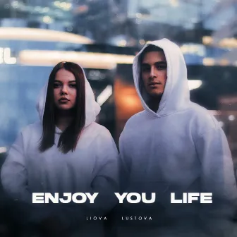 Enjoy You Life by Unknown Artist