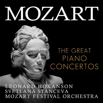 Mozart: The Great Piano Concertos by Svetlana Stanceva