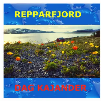 Repparfjord by Dag Kajander