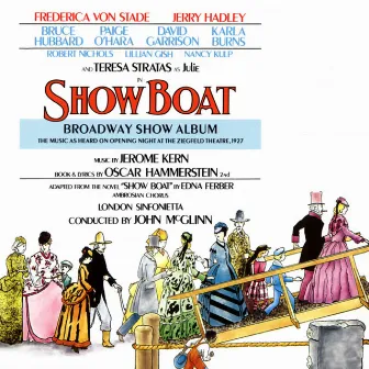 Kern: Show Boat (Broadway Show Album) by John McGlinn