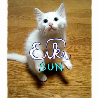 SUN by EIKI