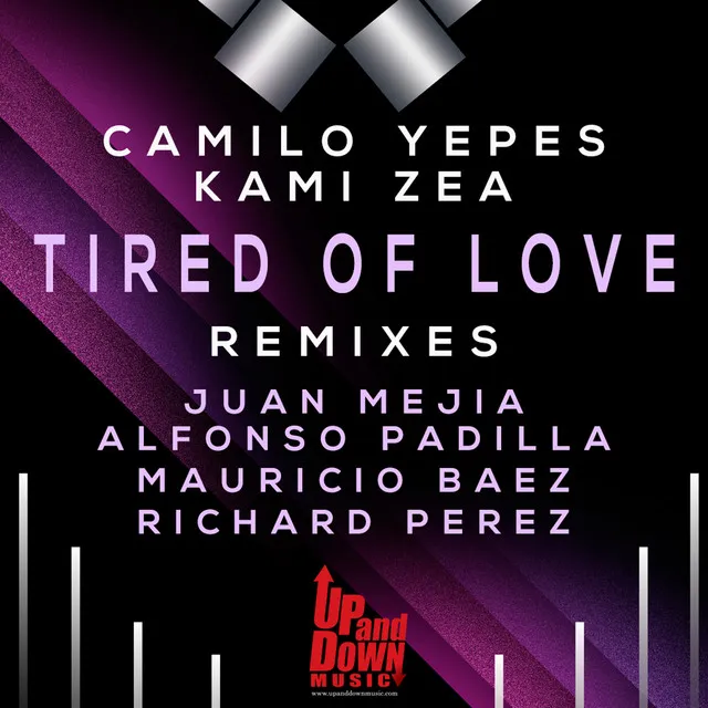 Tired of Love - Mauricio Baez Remix