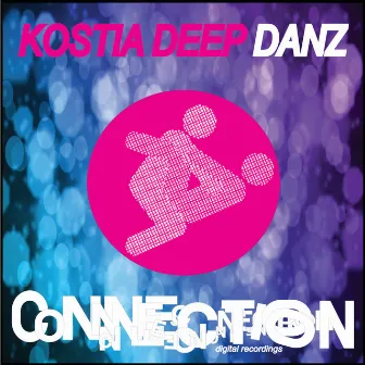 Danz by Kostia Deep