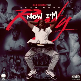 Now I'm Ready by Pooh Gunna