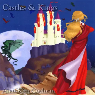 Castles and Kings by Alan Kim Cochran