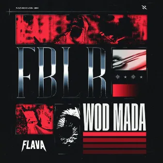 FBLR by Wod Mada