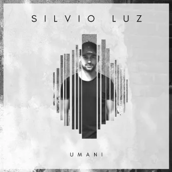 Umani by Silvio Luz