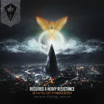 State of Freedom (Infinity Festival Anthem) by Heavy Resistance