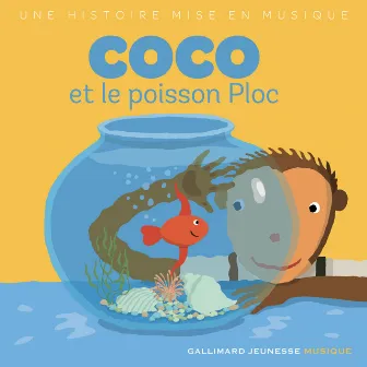 Coco et le poisson Ploc by Coco le ouistiti