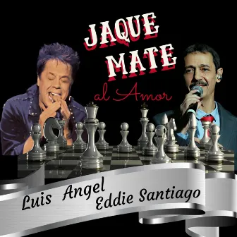 Jake Mate al Amor by Luis Angel