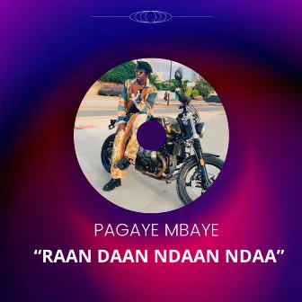 Raan Daan Ndaan Ndaa by Pagaye Mbaye