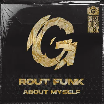 About Myself by Rout Funk