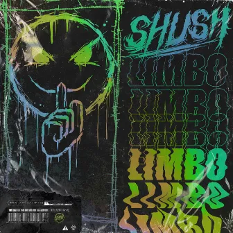 LIMBO by SHUSH