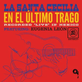 En El Último Trago (En Vivo Desde La Ciudad De México/2017) by La Santa Cecilia