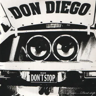 Don´t Stop by Don Diego