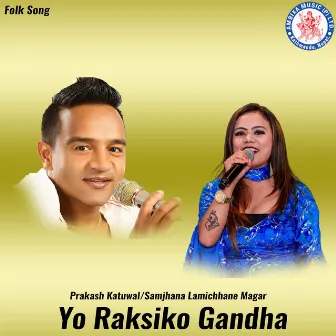 Yo Raksiko Gandha by Samjhana Lamichhane Magar