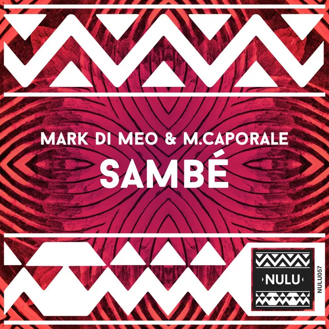 Sambé - Mark Di Meo Drum Mix