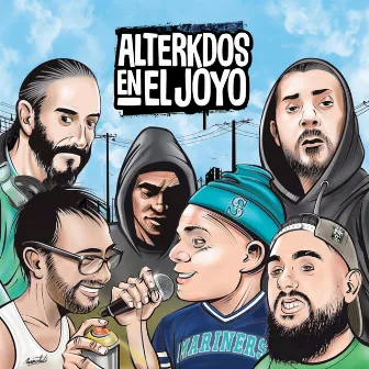 Alterkdos en El Joyo by El Joyo 2