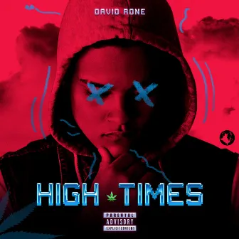 High Times by David Rone