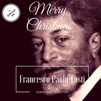 Tosti's Christmas Collection (Version for Voice and Orchestra) by Francesco Paolo Tosti