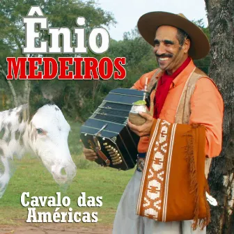 Cavalo das Américas by Ênio Medeiros