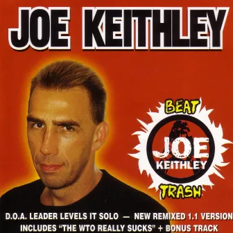 Beat Trash by Joe Keithley