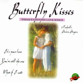 Butterfly Kisses by Nashville Session Singers