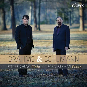 Brahms & Schumann: Transcriptions for Viola & Piano by Ettore Causa