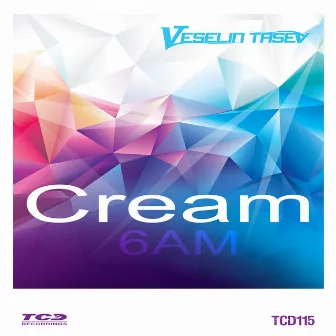 Cream 6 AM by Veselin Tasev