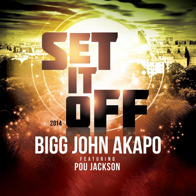 Set It off (feat. Pou Jackson)