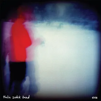 Eve by Thalia Zedek Band