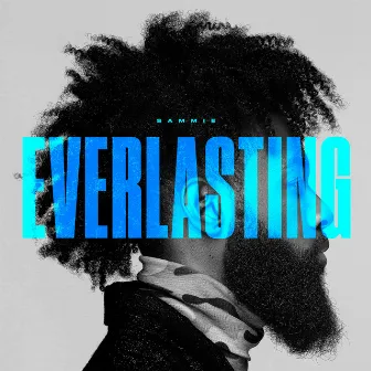 Everlasting by Sammie