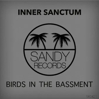 Inner Sanctum by Birds in the Basement