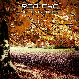 Autumn Tree by Red Eye