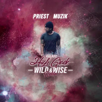 High Grade by Priest Muzik