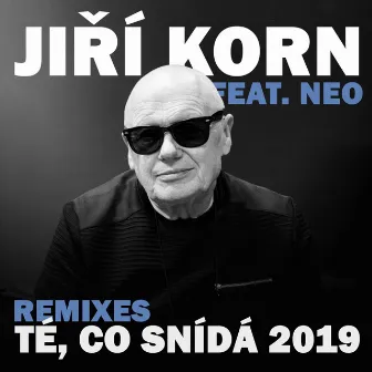 Té, co snídá 2019 (Remixes) by Jiří Korn