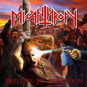 Prelude To Execution by Misanthropy