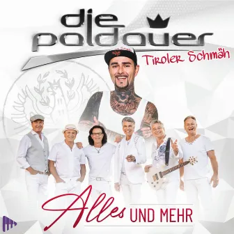 Alles und mehr by Tiroler Schmäh