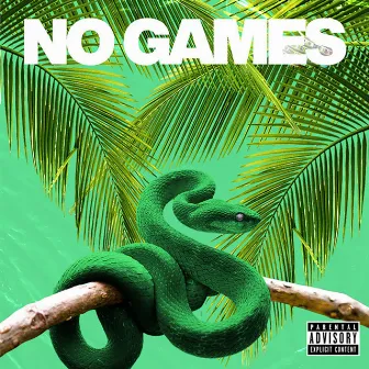 No Games by Bloke Young