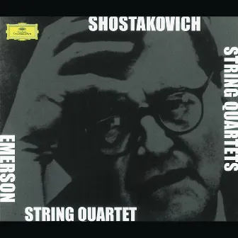 Shostakovich: The String Quartets by Emerson String Quartet