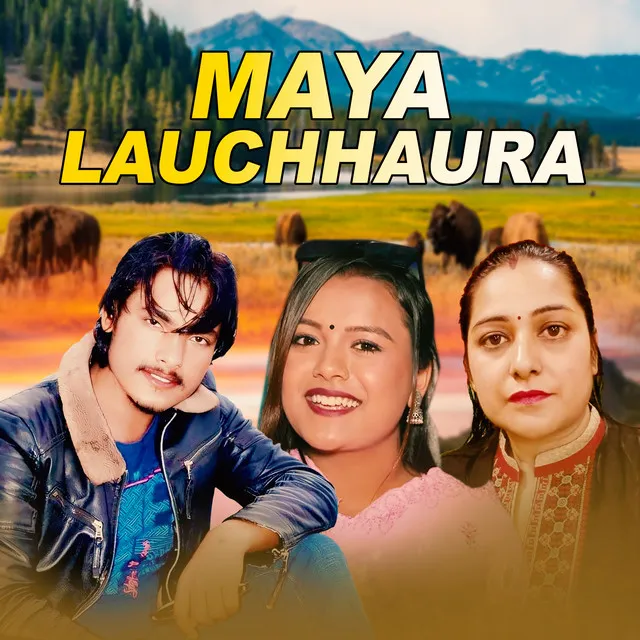 MAYA LAUCHHAURA